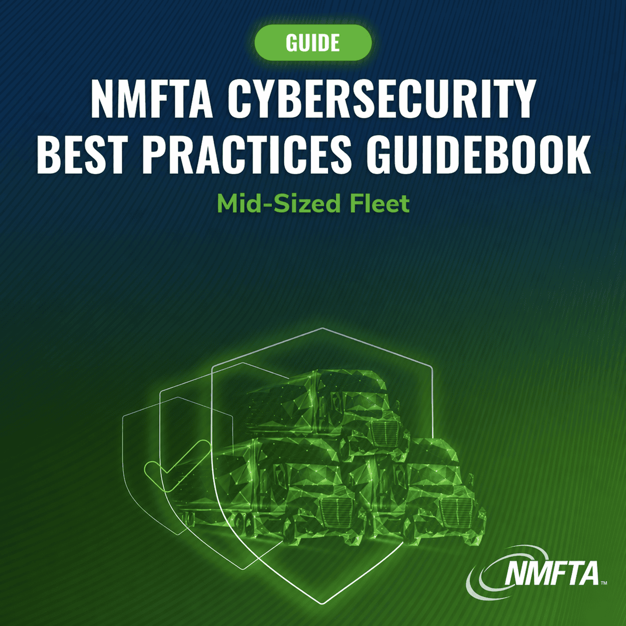 NMFTA cybersecurity guidebook for fleet security best practices. Without Download Now Button.