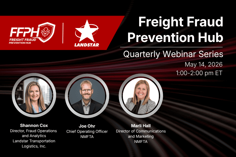 Freight Fraud Prevention Hub Q1 webinar image with speakers Marli Hall and Joe Ohr.