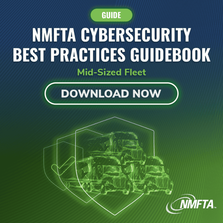 NMFTA cybersecurity guidebook for fleet security best practices.